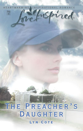 Title details for The Preacher's Daughter by Lyn Cote - Available